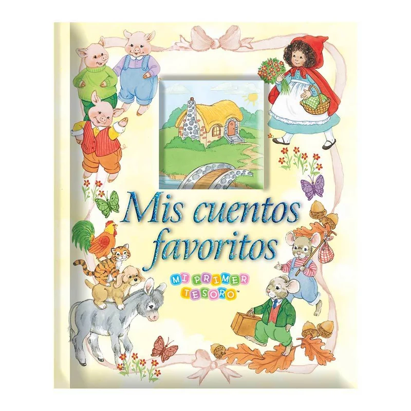 mis cuentos favoritos mi primer tesoro